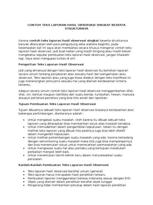 Teks laporan hasil observasi sesuai fakta c. Salah Satu Tujuan Pembuatan Teks Laporan Hasil Observasi