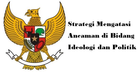Berikut adalah yang bukan merupakan strategi dalam mengatasi ancaman di bidang politik adalah. Strategi Mengatasi Ancaman Di Bidang Ideologi Dan Politik Integrasi Nasional Blg Sklh