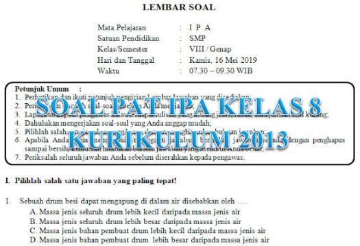 Sebuah drum besi dapat mengapung di dalam air disebabkan oleh. Soal dan Kunci Jawaban PAT IPA SMP Kelas 8 Kurikulum 2013