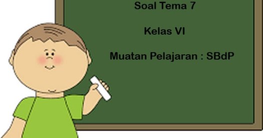 Kampung tololo dengan posisi terbalik dimana kakinya diatas dan kepalanya dibawah dengan leher . Soal Tematik Kelas 6 Tema 7 Sbdp Dan Kunci Jawaban Juragan Les