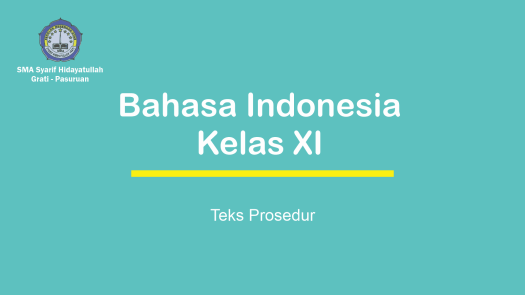 Yang dimiliki ketika sudah memenuhi syarat yang ditentukan google. Teks Prosedur Sma Syarif Hidayatullah Grati