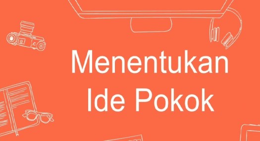 Fungsi lain dari ide pokok ialah membantumu untuk mengembangkan suatu alur. Menentukan Ide Pokok Paragraf Dalam Bacaan Guru Onlineku