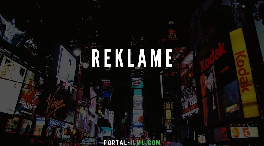 Berikut ini merupakan pengertian, fungsi, tujuan, dan jenis reklame lengkap dengan contoh yang ada. Pengertian Reklame Fungsi Ciri Dan Jenis Reklame Portal Ilmu Com