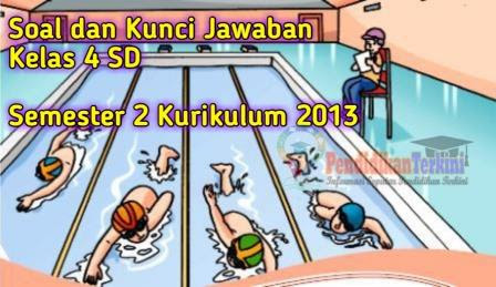 Dan telapak tangan menjadi tumpuan badan agar anggota tubuh lainnya bisa . Soal Pjok Kelas 4 Sd Mi K13 Semester 2 Dan Kunci Jawaban Pendidikanterkini
