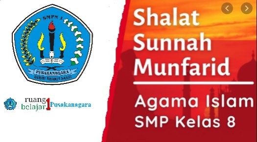 Terdapat shalat sunah yang dapat dilaksanakan secara berjamaah, munfarid, . Shalat Sunnah Munfarid Pai Bp Kelas 8