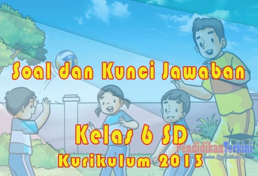 Olahraga tipe ini bertujuan untuk melatih dan mengembangkan kekuatan otot secara maksimal dalam waktu pendek. Soal Pjok Kelas 6 Sd Mi Kurikulum 2013 Semester 1 Dan Kunci Jawaban Pendidikanterkini