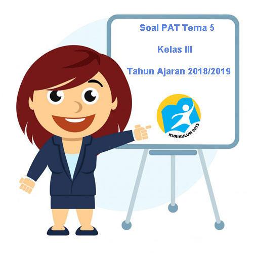 Ketukan merupakan bunyi yang teratur. Soal Ukk Pat Tema 5 Kelas 3 K13 Terbaru Tahun 2019 Juragan Les