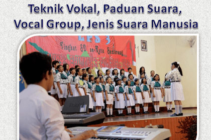 Bernyanyi dengan satu suara merupakan pengertian dari. Musik Yang Menggunakan Suara Manusia Sebgai Media Utamanya Disebut Musik Sebutkan Mendetail