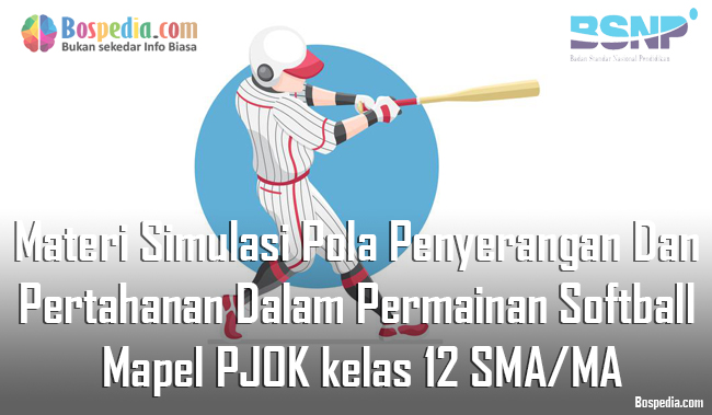 Dibutuhkan suatu pola agar dapat menembus pertahanan lawan. Materi Simulasi Pola Penyerangan Dan Pertahanan Dalam Permainan Softball Mapel Pjok Kelas 12 Sma Ma Bospedia