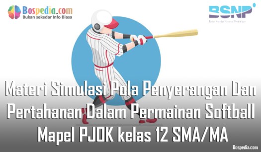 Dibutuhkan suatu pola agar dapat menembus pertahanan lawan. Materi Simulasi Pola Penyerangan Dan Pertahanan Dalam Permainan Softball Mapel Pjok Kelas 12 Sma Ma Bospedia