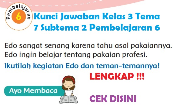 Apakah orang zaman dahulu mengenakan pakaian profesi ketika bekerja? Kunci Jawaban Kelas 3 Tema 7 Subtema 2 Pembelajaran 6 Simple News Kunci Jawaban Lengkap Terbaru