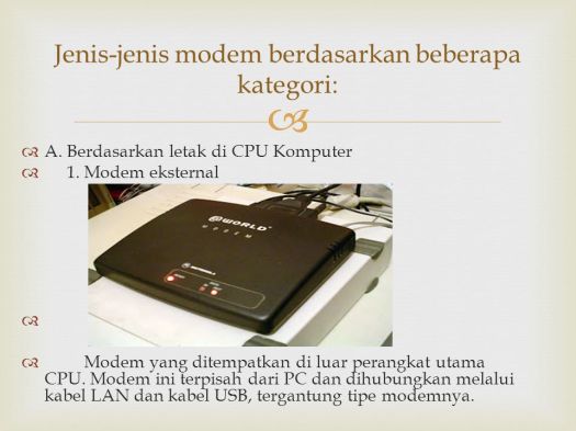 42+ Port Yang Digunakan Untuk Menghubungkan Komputer Dengan Modem Eksternal Adalah
&nbsp;PNG
