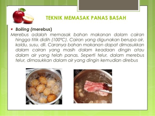 Karena teknik ini menggunakan cairan maka alat mengolahnyapun disesuaikan . Pengolahan Ix 1 Materi 3 Teknik Pengolahan Produk Pangan Hasil Peternakan Dan Perikanan Media Pembelajaran Online Guru Spensaka Smpn1kalimanah